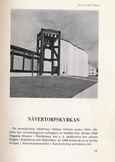  Nävertorpskyrkanmrd församlingshem. Invigd våren 1966.